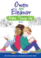 Owen and Eleanor Make Things Up (#02 in Owen And Eleanor Series)