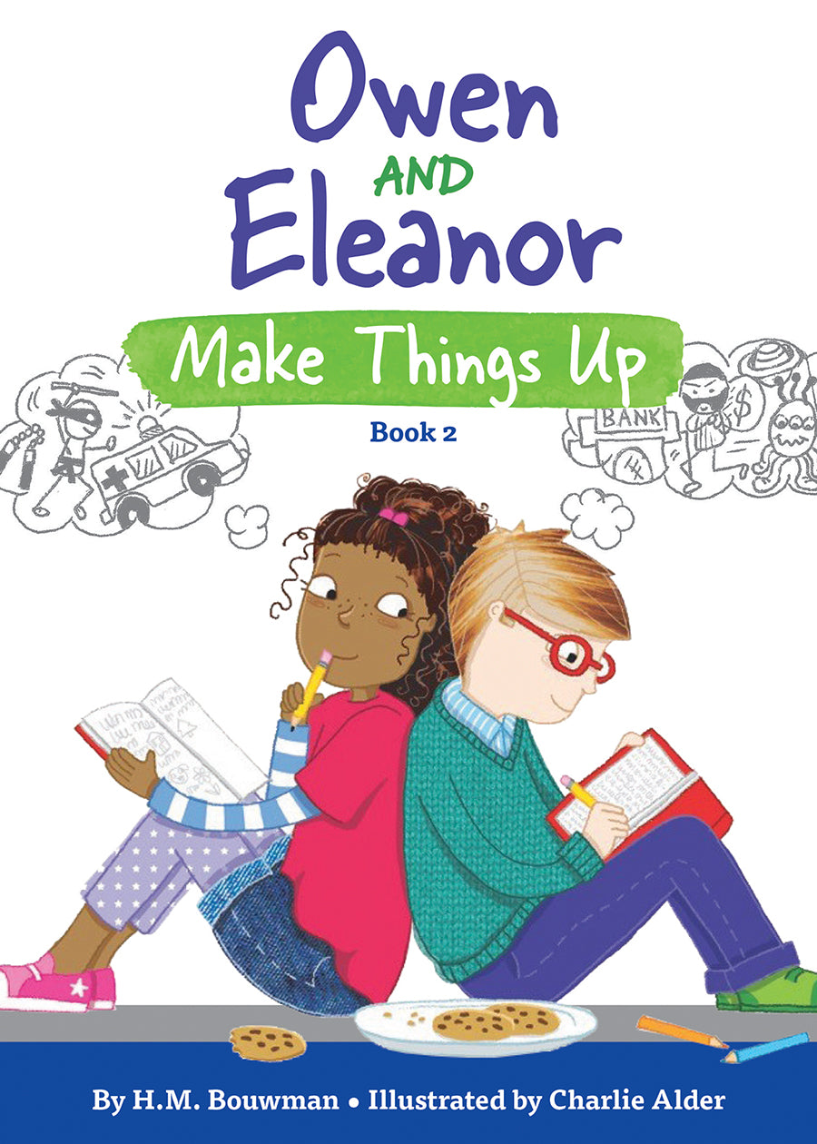 Owen and Eleanor Make Things Up (#02 in Owen And Eleanor Series)