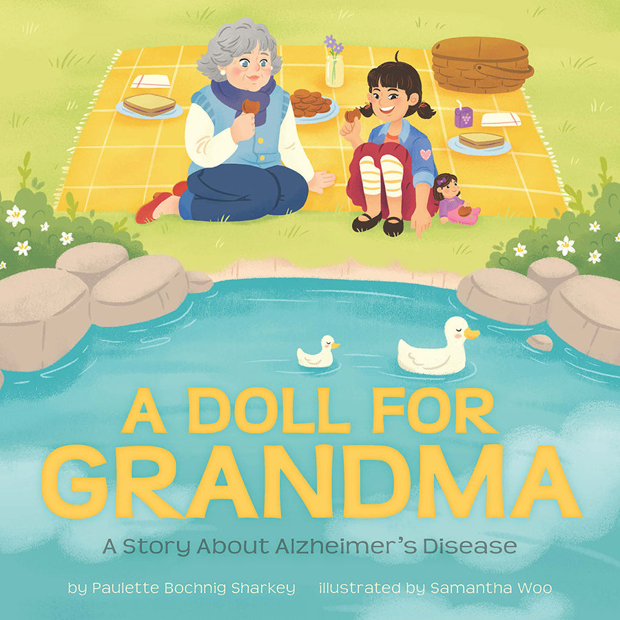 A Doll For Grandma: A Story About Alzheimer's Disease