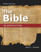 The Bible: A Reliable Introduction For the Beginning Student (3rd Edition)