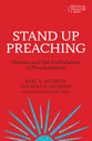 Stand Up Preaching: Humor and the Foolishness of Proclamation (Working Preacher Series)
