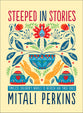 Steeped in Stories: Timeless Children's Novels to Refresh Our Tired Soul