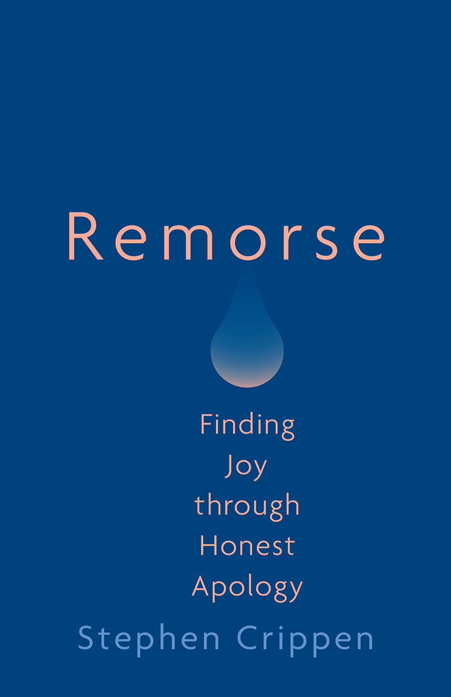 Remorse: Finding Joy Through Honest Apology