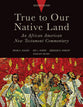 True to Our Native Land, 2nd Edition: An African American New Testament Commentary
