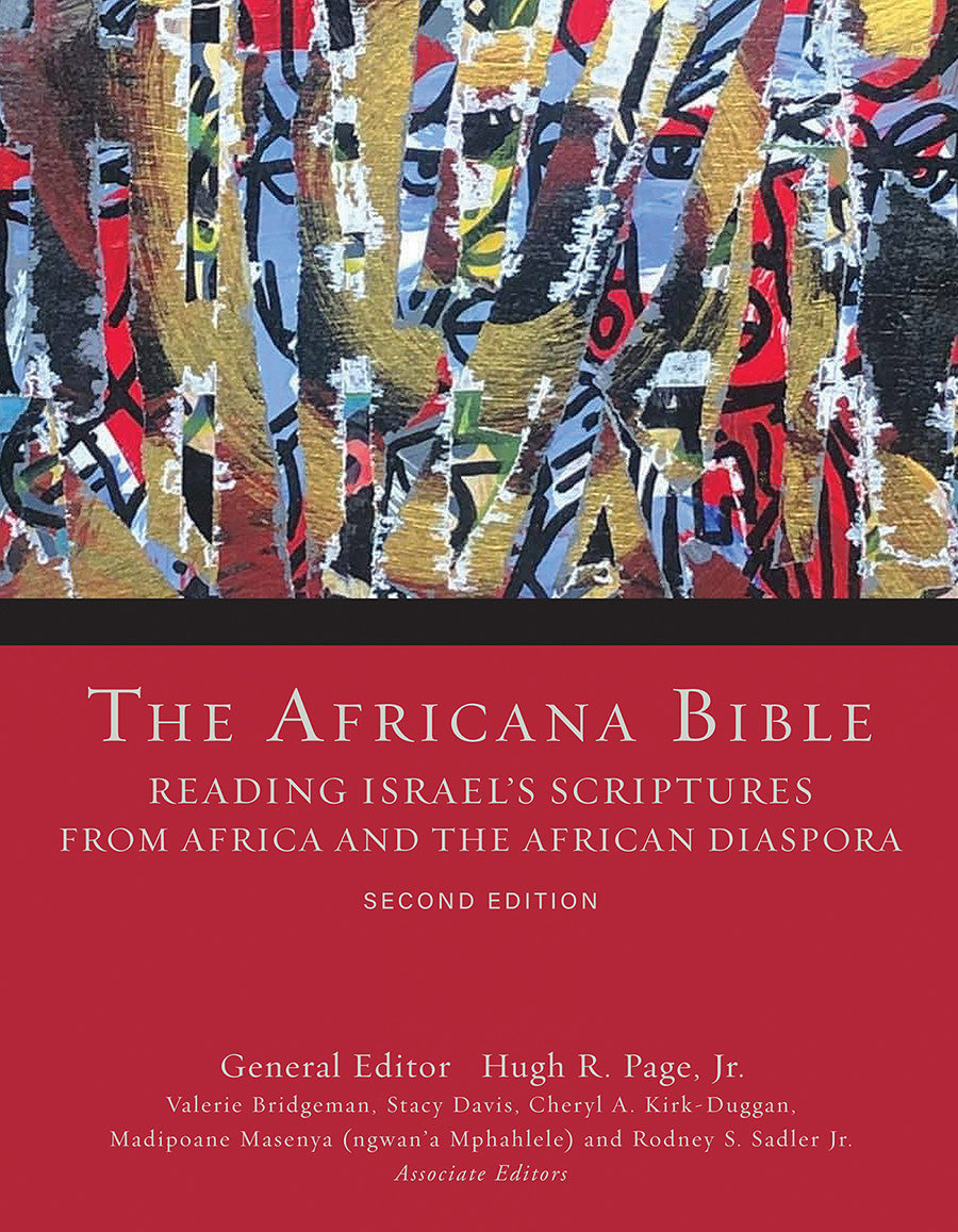 The Africana Bible: Reading Israel's Scriptures From Africa and the African Diaspora (2nd Edition)
