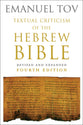 Textual Criticism of the Hebrew Bible (4th Edition)