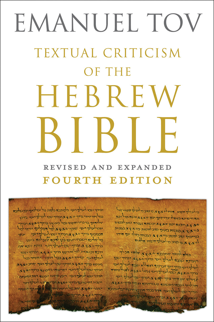 Textual Criticism of the Hebrew Bible (4th Edition)