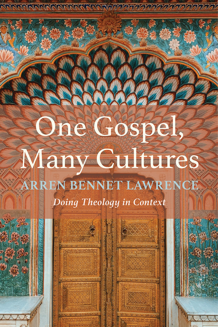 One Gospel, Many Cultures: Doing Theology in Context