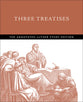 Three Treatises: Study Edition (The Annotated Luther Series)