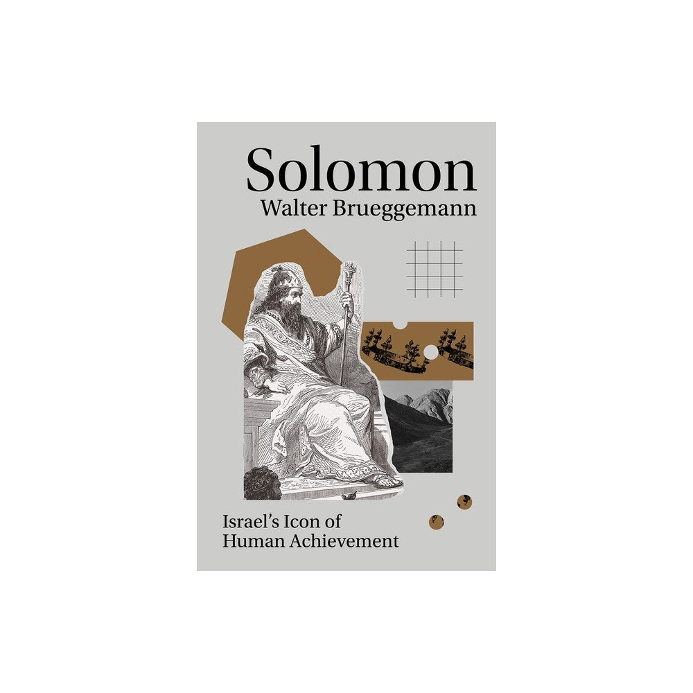 Solomon: Israel’s Icon of Human Achievement