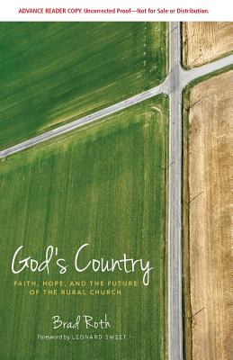 God's Country: Faith, Hope, and the Future of the Rural Church