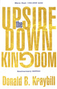 The Upside-Down Kingdom: (Anniversary Edition)