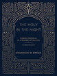 The Holy in the Night: Finding Freedom in a Season of Waiting