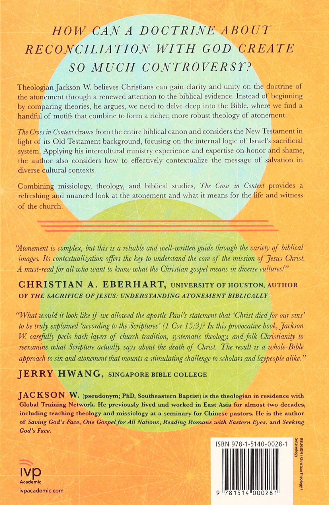 The Cross in Context: Reconsidering Biblical Metaphors For Atonement