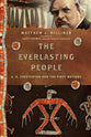 Everlasting People, The: G. K. Chesterton and the First Nations (#05 in Hansen Lectureship Series)
