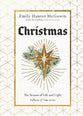 Christmas: The Season of Life and Light (Fullness Of Time Series)