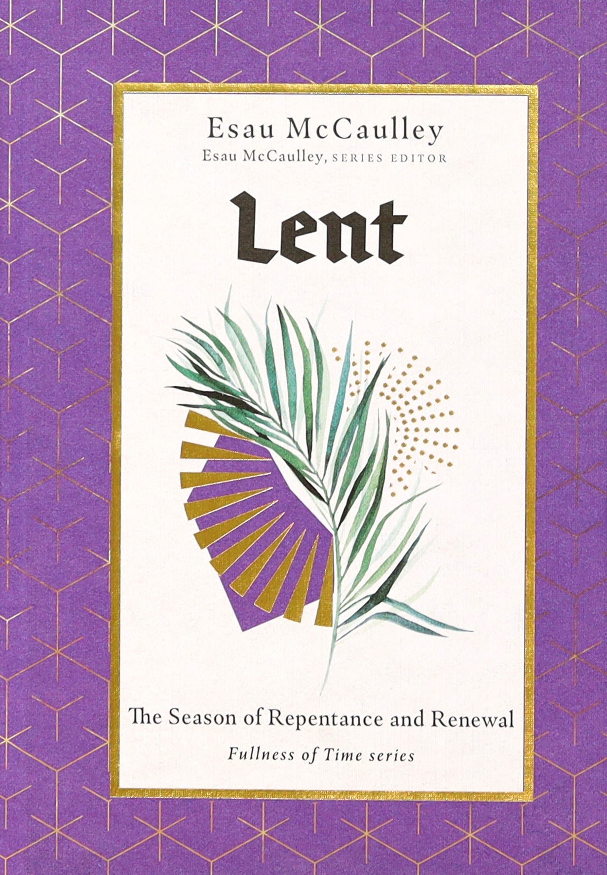 Lent: The Season of Repentance and Renewal