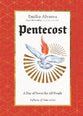 Pentecost: A Day of Power For All People (Fullness Of Time Series)