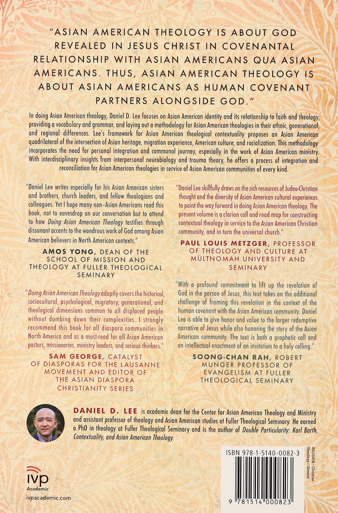 Doing Asian American Theology: A Contextual Framework For Faith and Practice