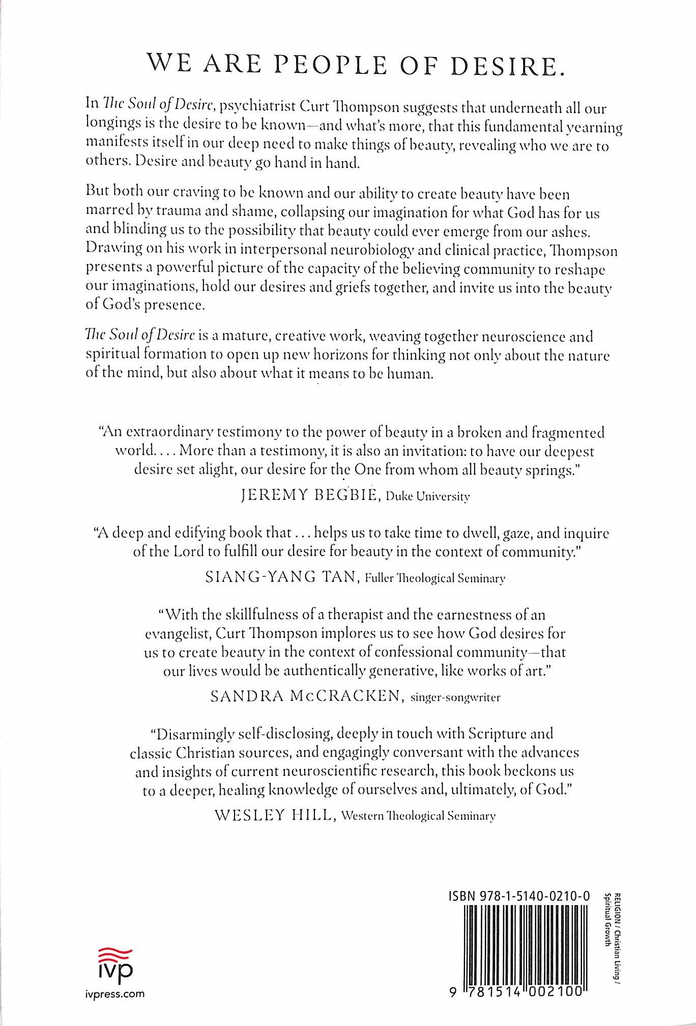 The Soul of Desire: Discovering the Neuroscience of Longing, Beauty, and Community