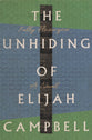 The Unhiding of Elijah Campbell