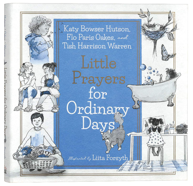 Little Prayers For Ordinary Days