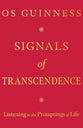 Signals of Transcendence: Listening to the Promptings of Life