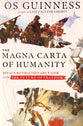 The Magna Carta of Humanity: Sinai's Revolutionary Faith and the Future of Freedom