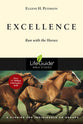Excellence: Run With the Horses (Lifeguide Bible Study Series)