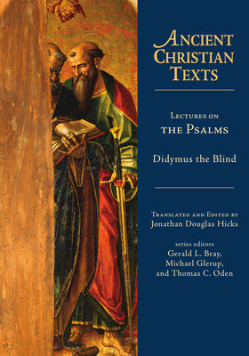 Lectures on the Psalms (Ancient Christian Texts Series)