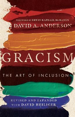 Gracism: The Art of Inclusion (2nd Edition)