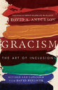 Gracism: The Art of Inclusion (2nd Edition)