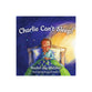 Charlie Can't Sleep!: Trusting God When You're Afraid of the Dark