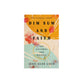 Dim Sum and Faith: How Our Stories Form Our Souls