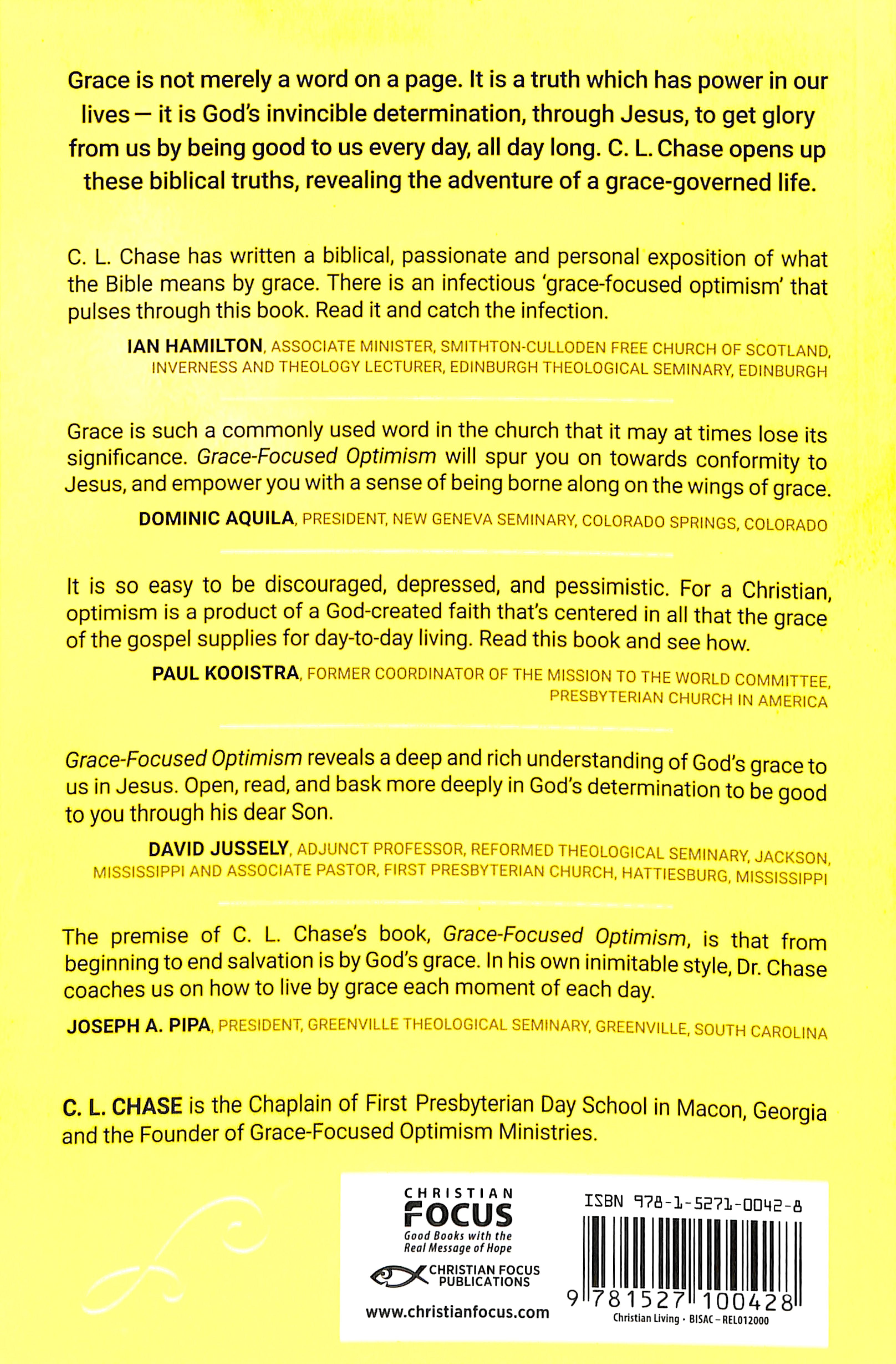 Grace-Focused Optimism: Learning to Live the Grace-Governed Life of Optimism About God
