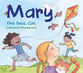 Mary: The Best Girl
