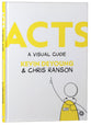 Acts: A Visual Guide