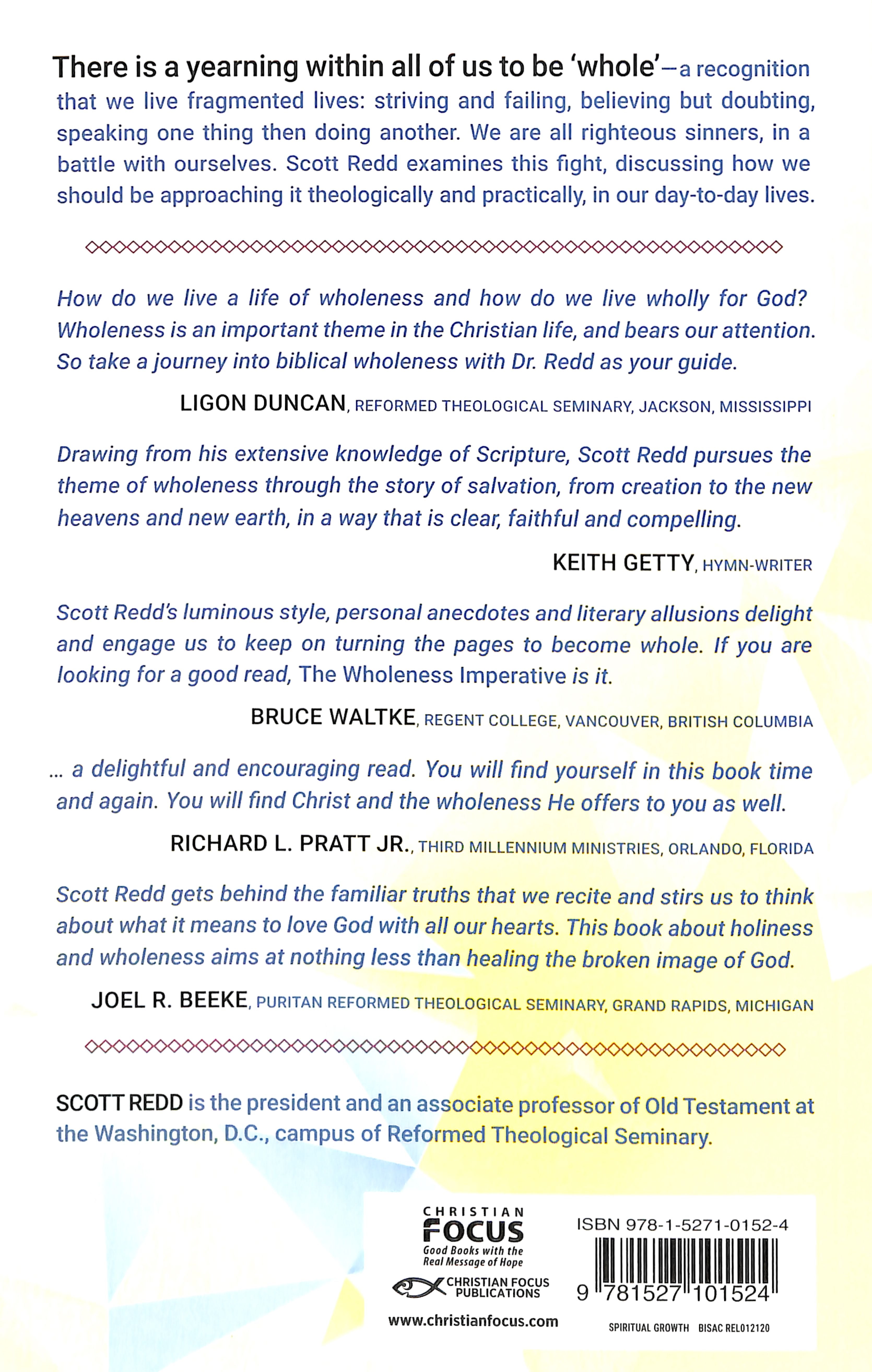 Wholeness Imperative: How Christ Unifies Our Desires, Identity and Impact in the World