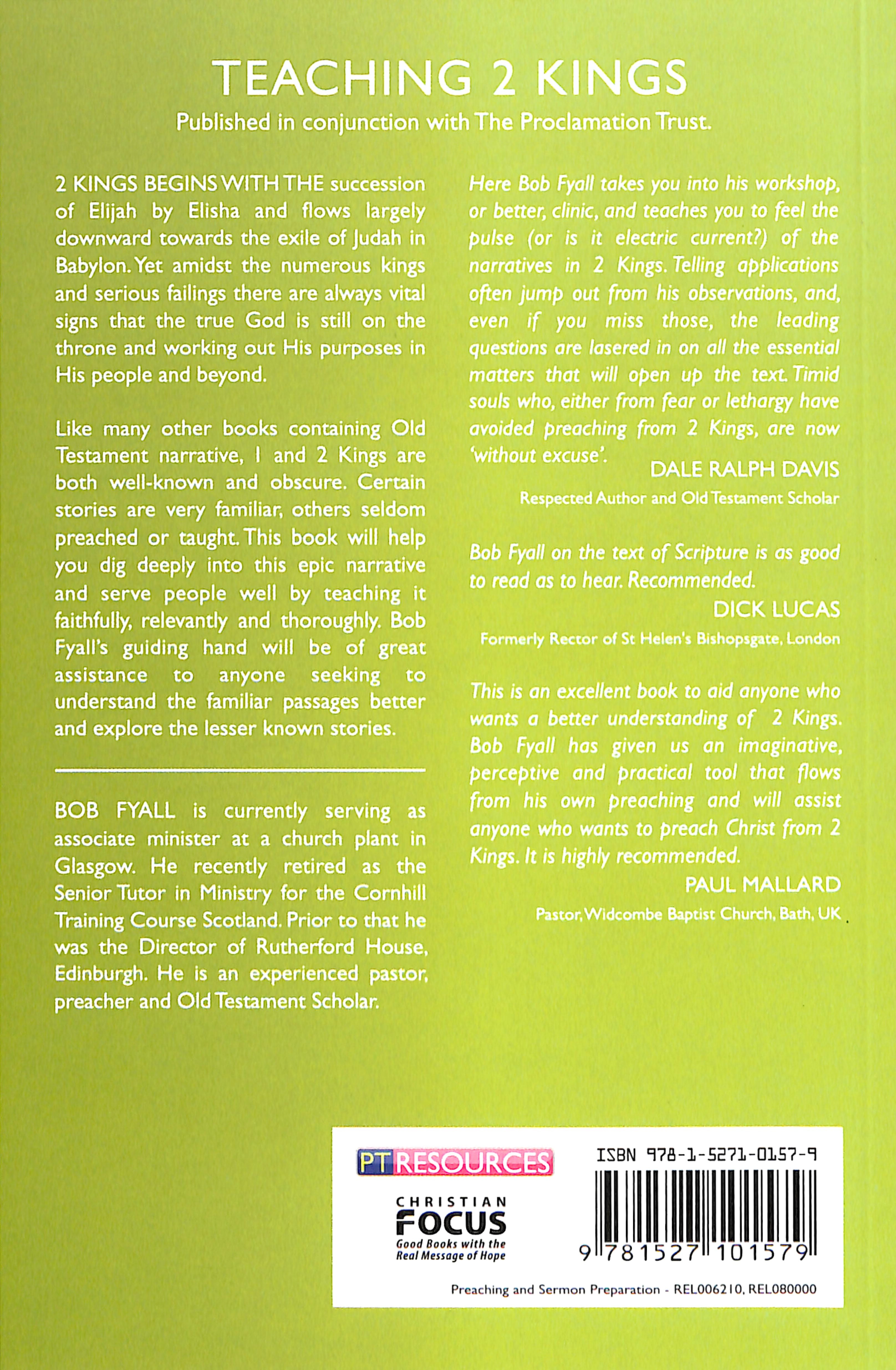 Teaching 2 Kings (Proclamation Trust's "Preaching The Bible" Series)