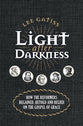 Light After Darkness: How the Reformers Regained, Retold and Relied on the Gospel of Grace