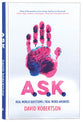A.S.K.: Real World Questions / Real Word Answers (Ask Seek Knock)