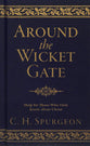 Around the Wicket Gate: Help For Those Who Only Know About Christ