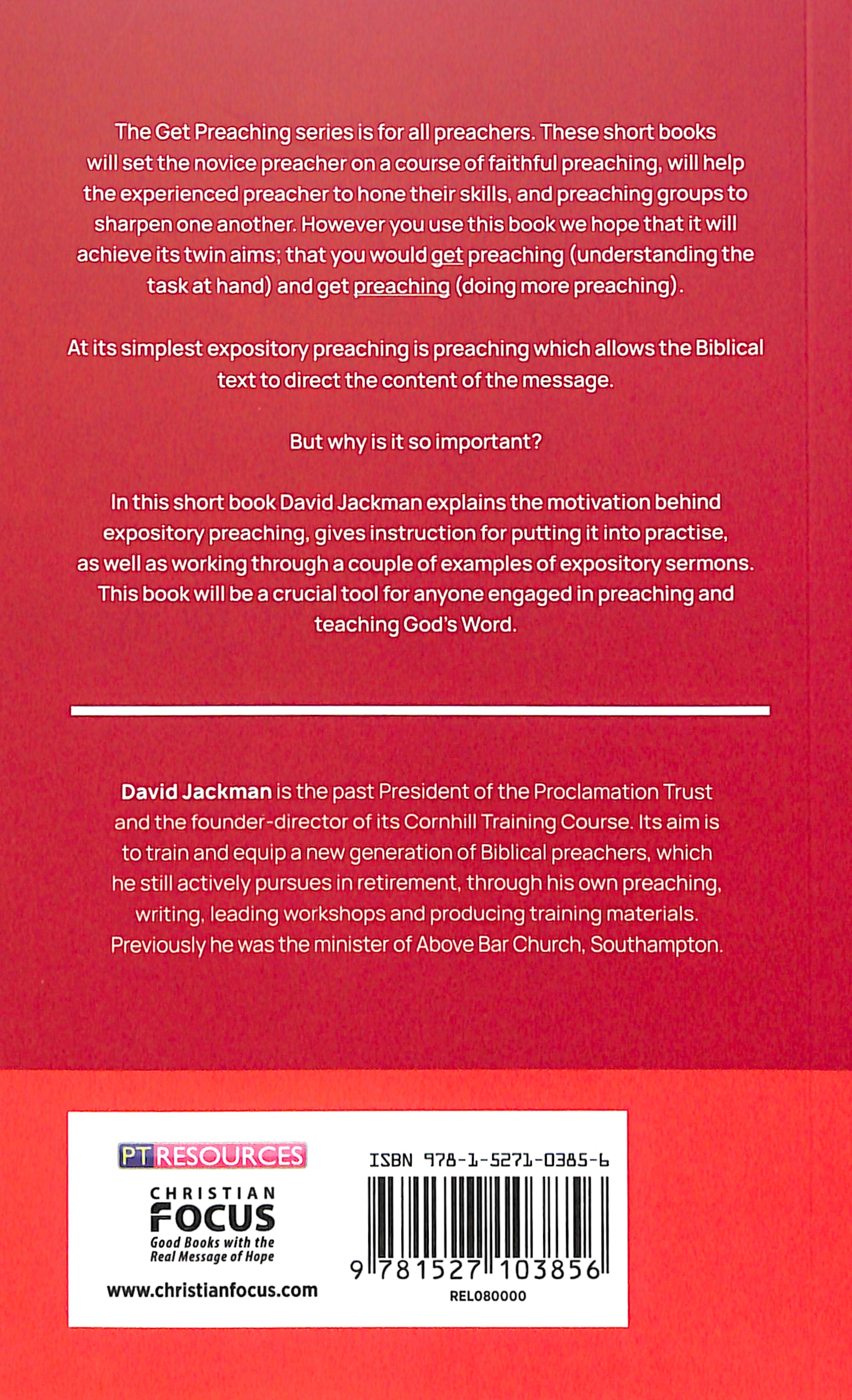 Get Preaching: Why Expository Preaching (Proclamation Trust's "Preaching The Bible" Series)