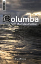 Mentor: Columba: The Faith of An Island Soldier