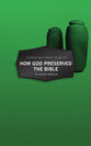 How God Preserved the Bible (A Christian's Pocket Guide Series)
