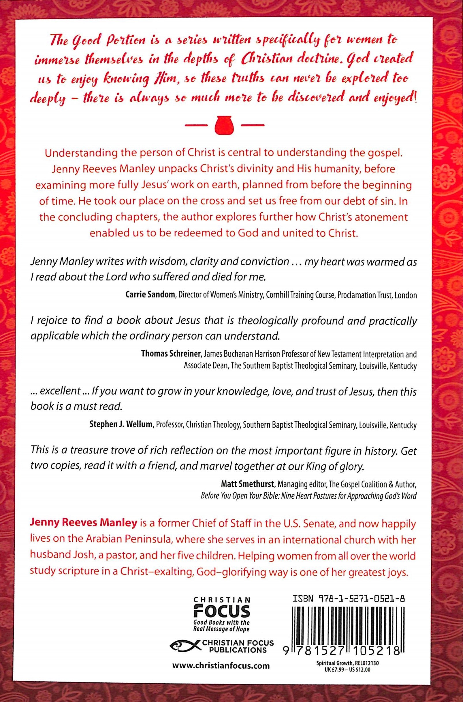 Christ: The Doctrine of Christ For Every Woman (#03 in The Good Portion Series)