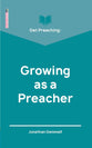 Get Preaching: Growing as a Preacher (Proclamation Trust's "Preaching The Bible" Series)