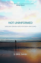 Not Uninformed: Sure and Certain Hope For Death and Dying