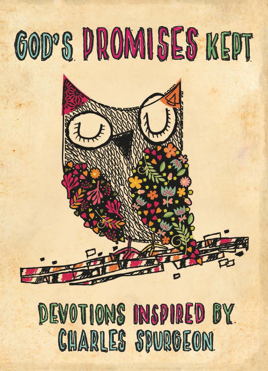 God's Promises Kept: Devotions Inspired By Charles Spurgeon