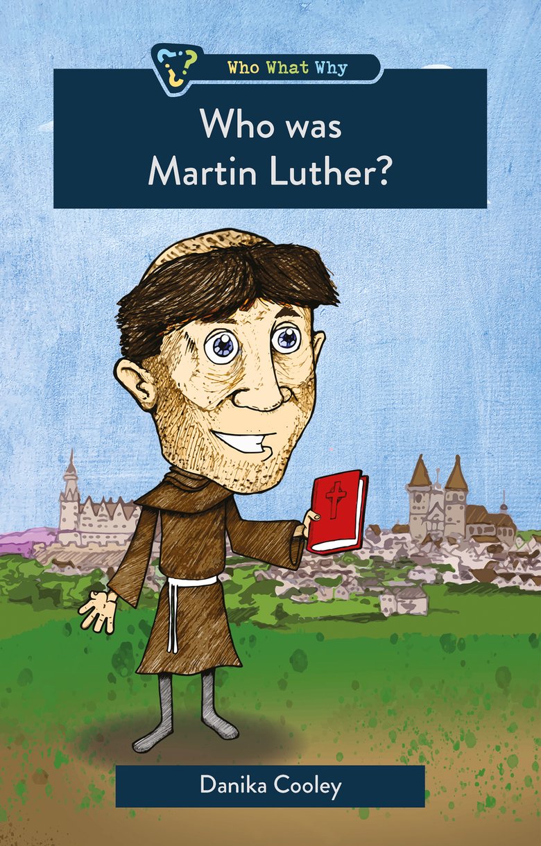 Who Was Martin Luther? (Who What Why Series)